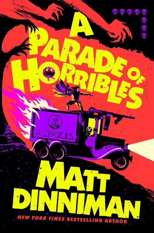A Parade of Horribles by Matt Dinniman (Preorder)