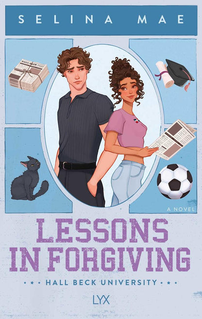 Lessons in Forgiving by Selina Mae