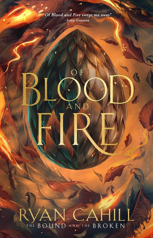 Of Blood And Fire by Ryan Cahill