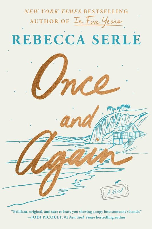 Once and Again: A Novel by Rebecca Serle (Preorder)