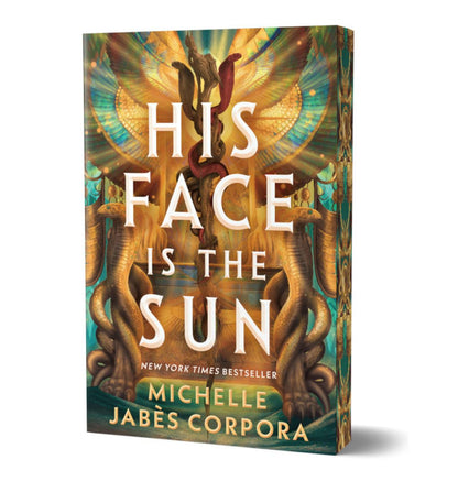 His Face Is the Sun by Michelle Jabès Corpora