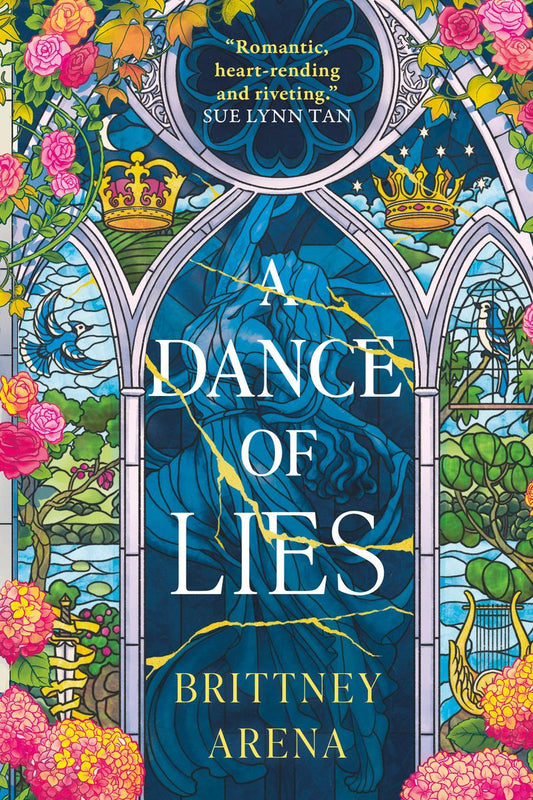 A Dance of Lies by Brittney Arena