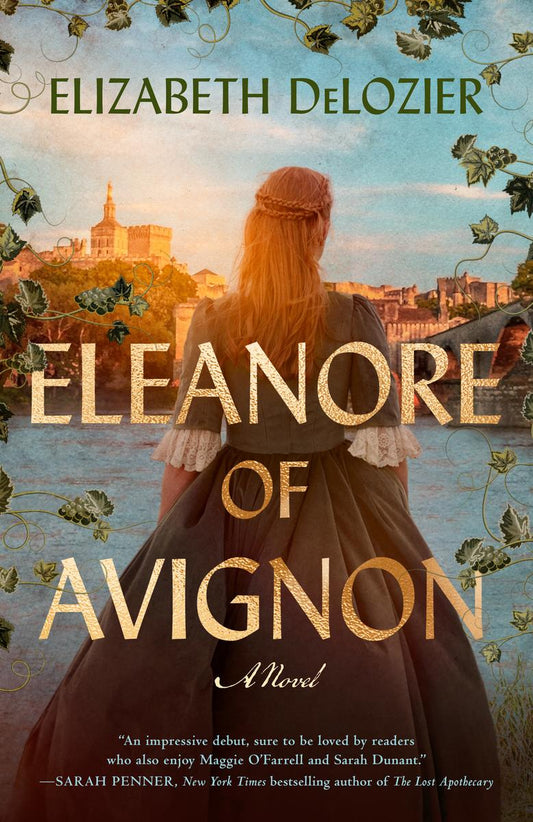 Eleanore of Avignon by Elizabeth DeLozier