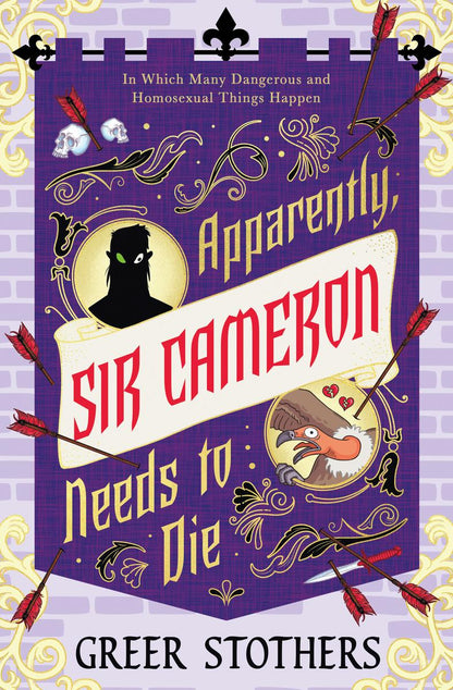Apparently, Sir Cameron Needs to Die by Greer Stothers