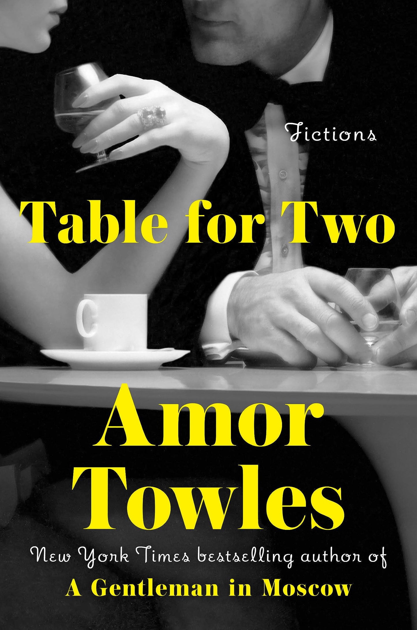 Table for Two by Amor Towles