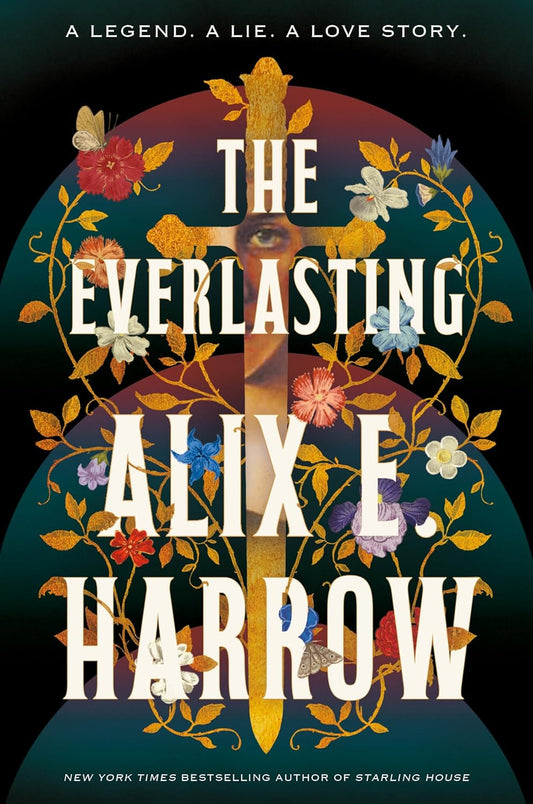 The Everlasting by Alix E. Harrow