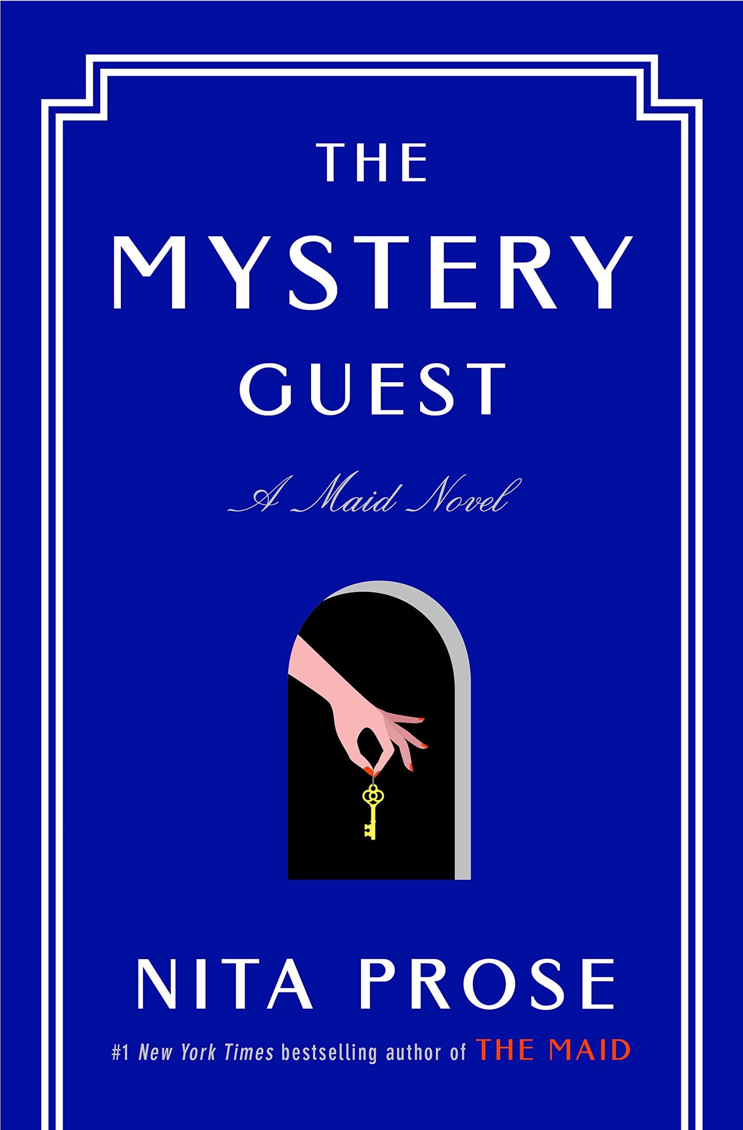 The Mystery Guest by Nita Prose