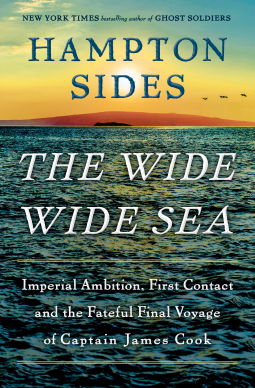 The Wide Wide Sea by Hampton Sides