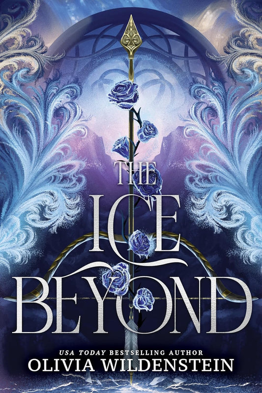 The Ice Beyond Deluxe Edition by Olivia Wildenstein (Preorder)