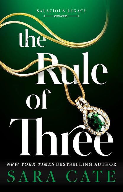 The Rule of Three Deluxe Edition by Sara Cate