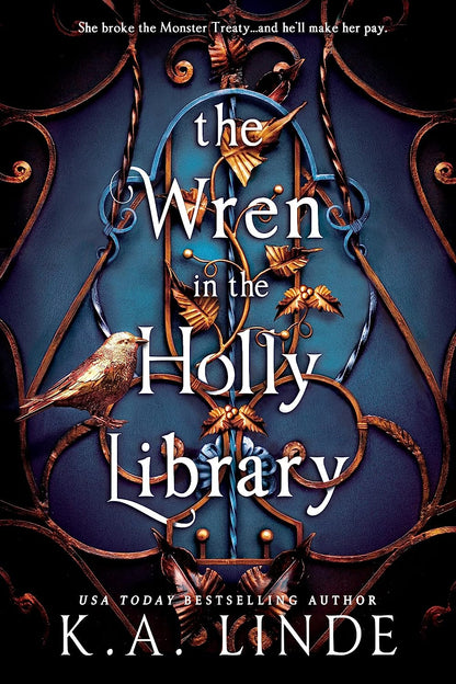 The Wren in the Holly Library Deluxe Limited Edition by K.A. Linde