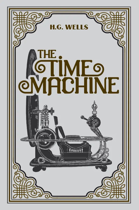 The Time Machine by H.G. Wells