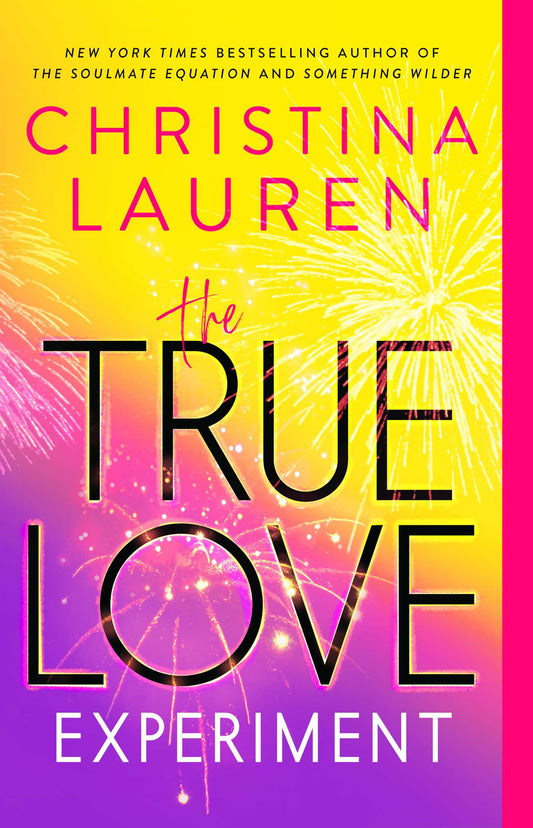 True Love Experiment by Christina Lauren