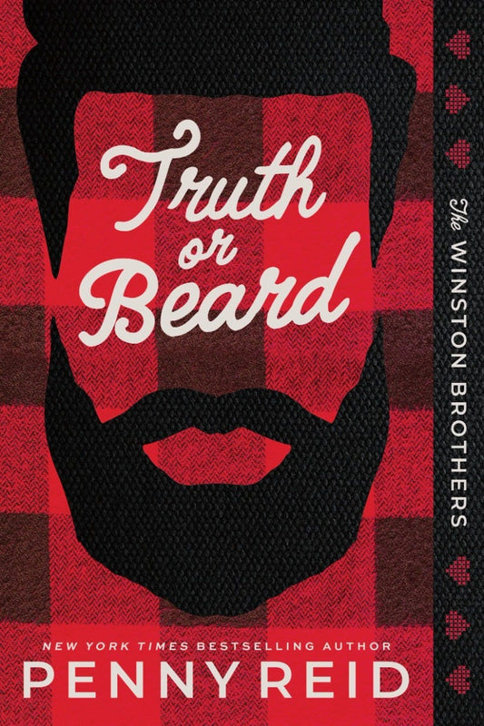Truth or Beard Deluxe Limited Edition by Penny Reid