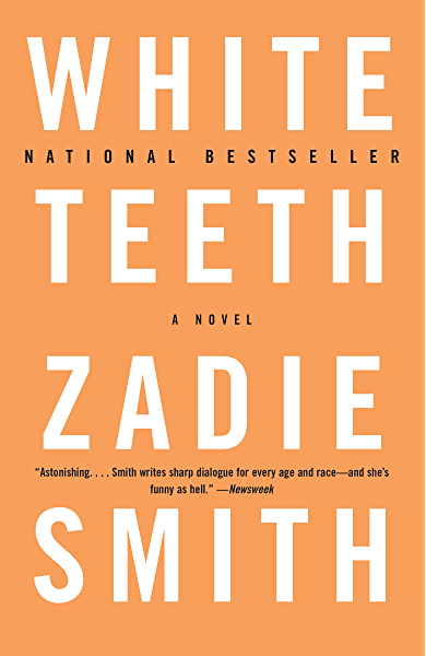 White Teeth by Zadie Smith