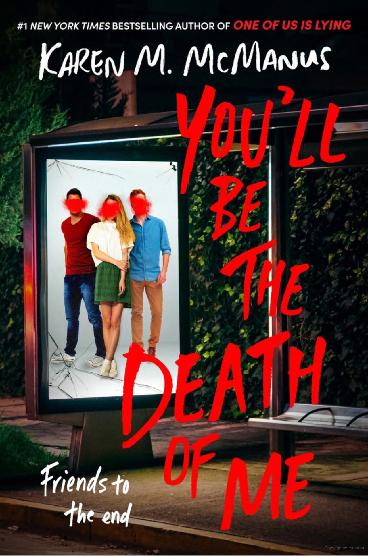 You’ll Be the Death of Me by Karen McManus