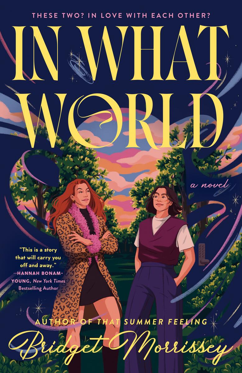 In What World by Bridget Morrissey (Preorder)