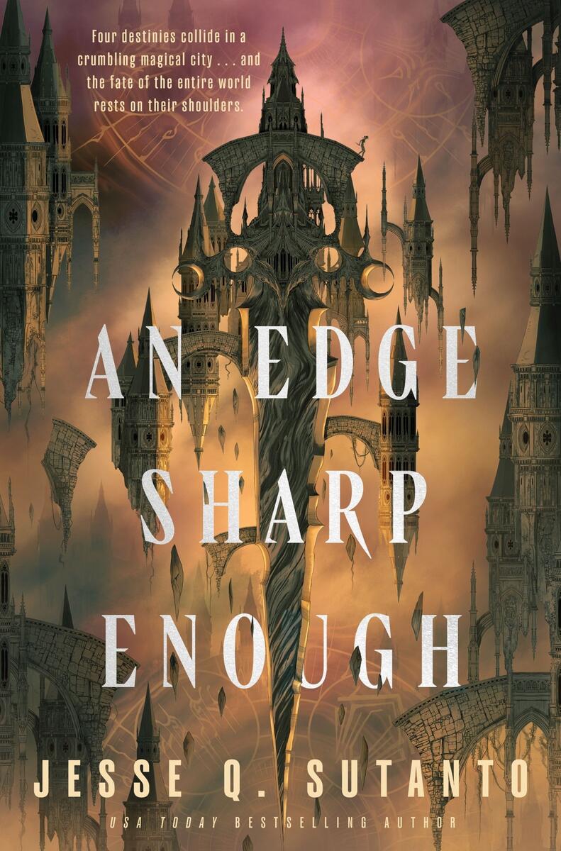 An Edge Sharp Enough: A Novel by Jesse Q. Sutanto (Preorder)