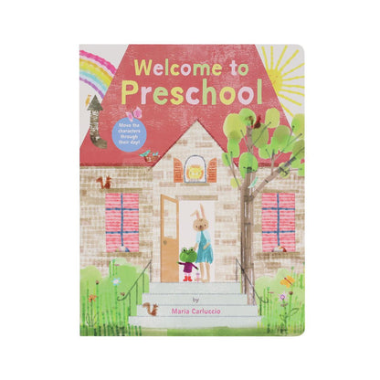 Welcome to Preschool by Maria Carluccio