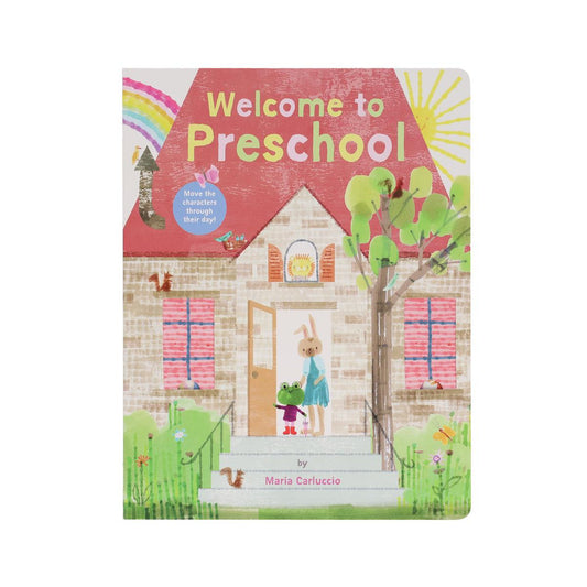 Welcome to Preschool by Maria Carluccio