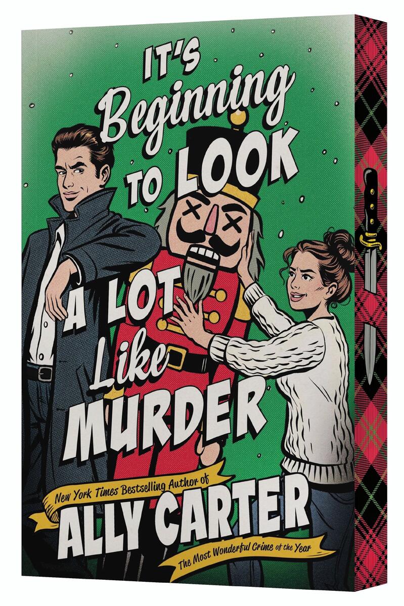 It's Beginning to Look a Lot Like Murder: A Novel by Ally Carter (Preorder)