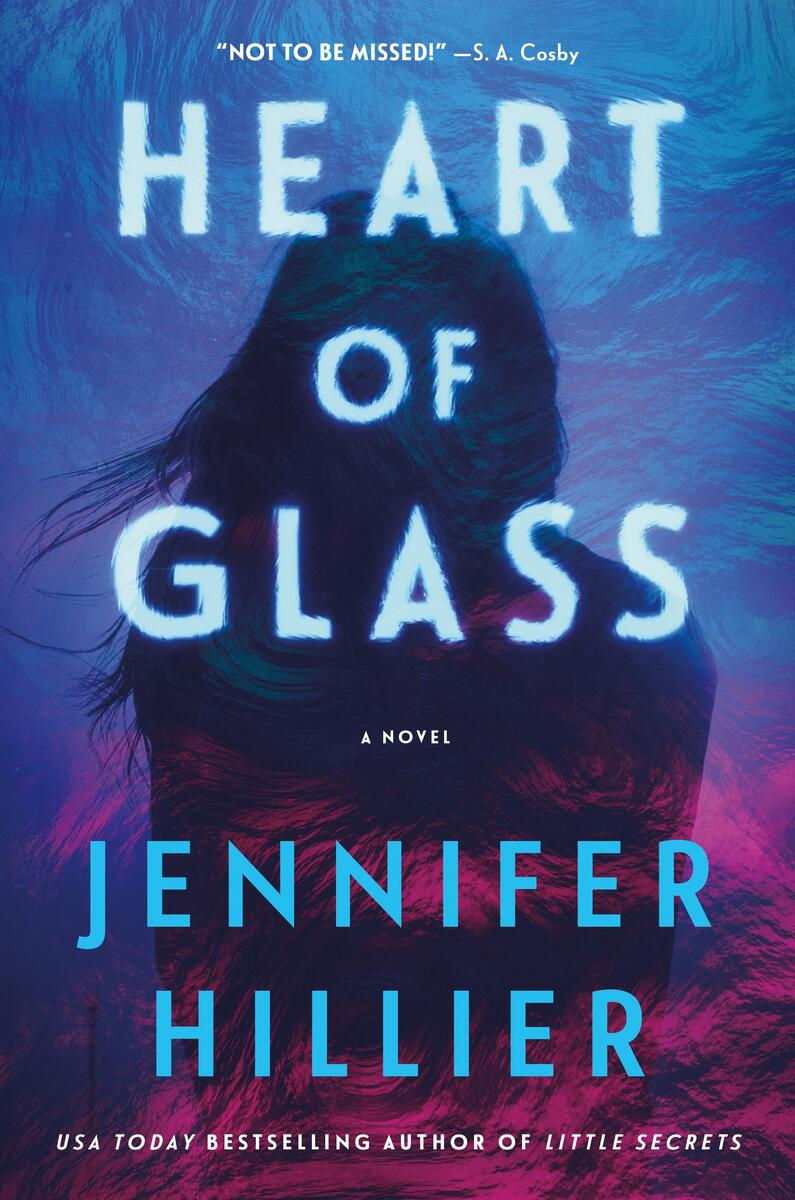 Heart of Glass: A Novel by Jennifer Hillier (Preorder)
