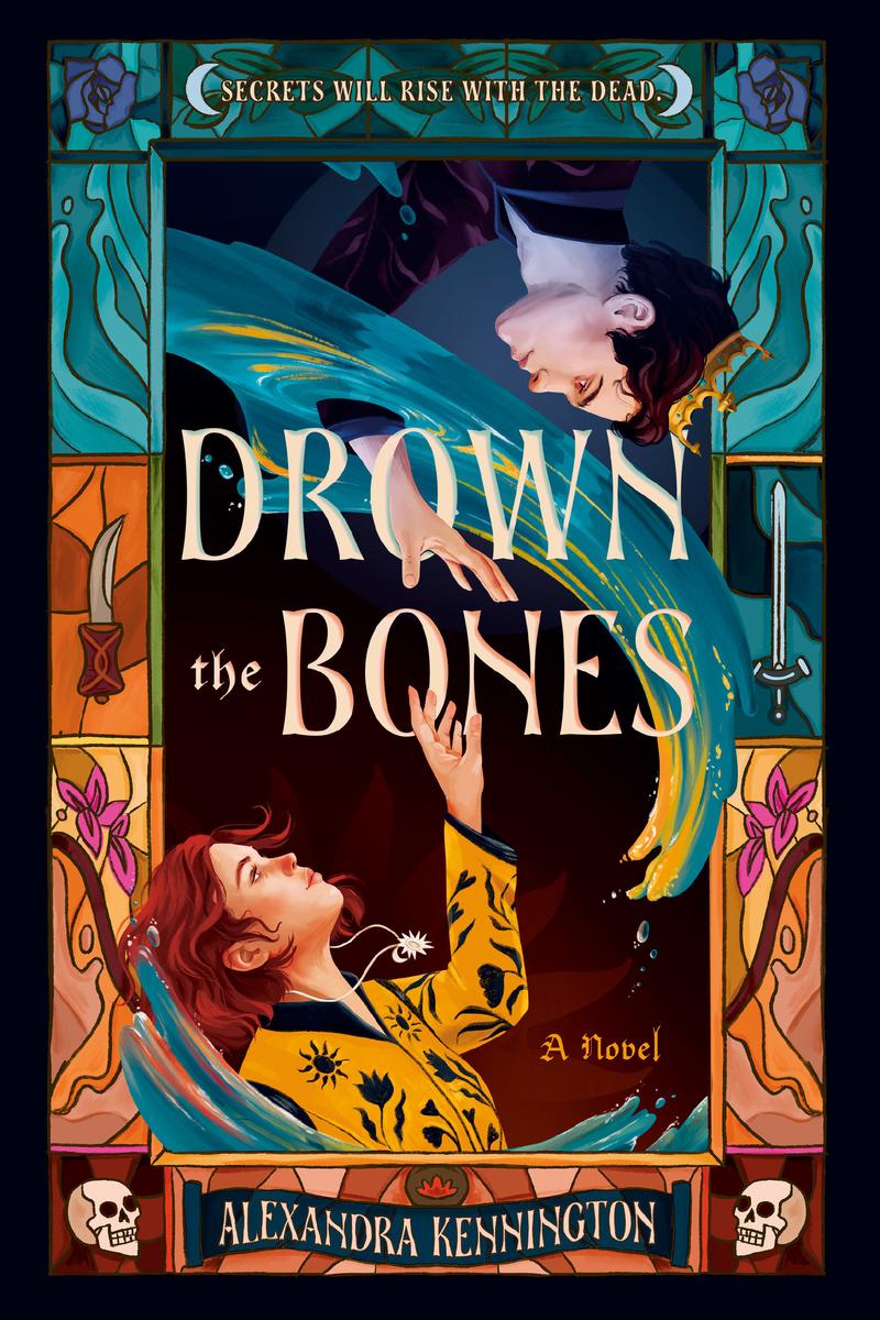 Drown the Bones by Alexandra Kennington (Preorder)