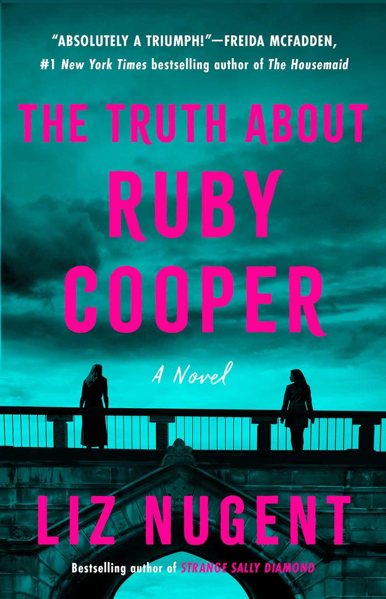 The Truth About Ruby Cooper: A Novel by Liz Nugent (Preorder)