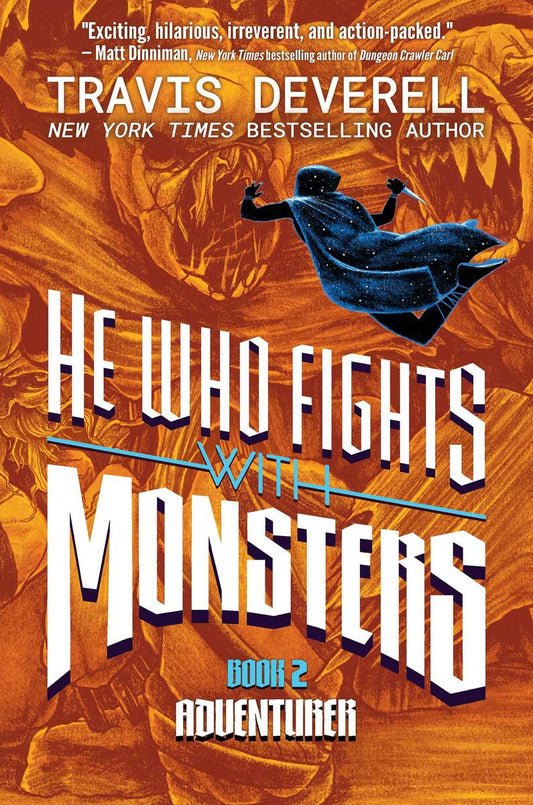 He Who Fights With Monsters, Book 2: Adventurer by Travis Deverell & Shirtaloon (Preorder)