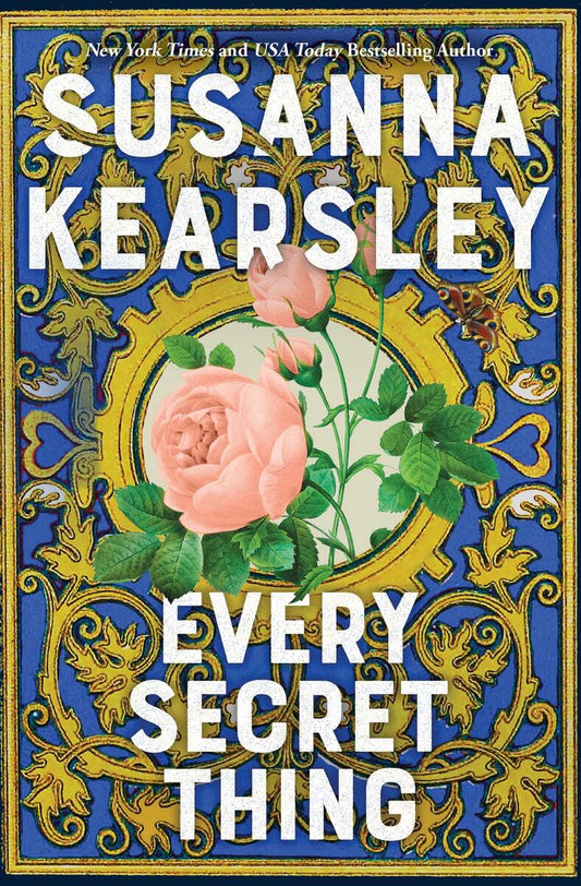 Every Secret Thing by Susanna Kearsley (Preorder)