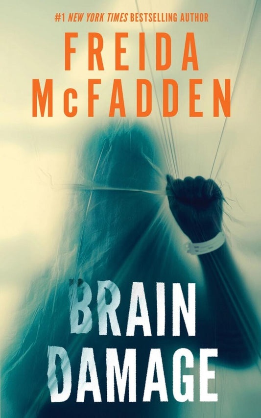 Brain Damage by Freida McFadden
