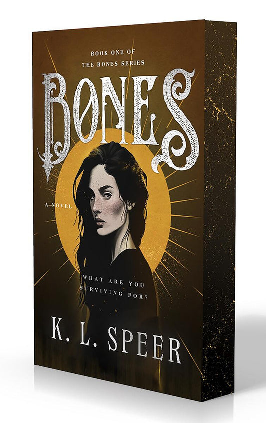 Bones: A Novel by K.L. Speer (Preorder)