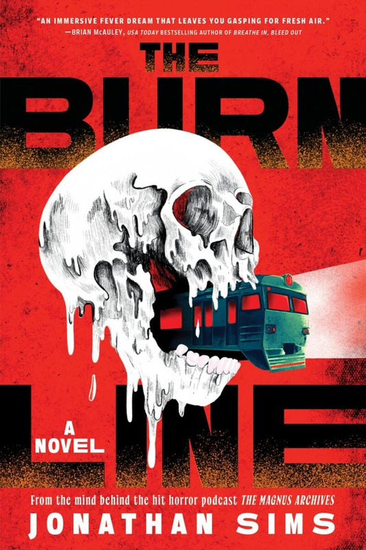 The Burn Line: A Novel by Jonathan Sims (Preorder)