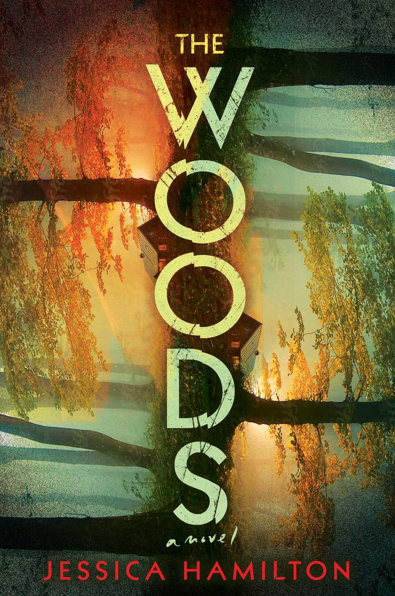 The Woods: A Novel by Jessica Hamilton (Preorder)
