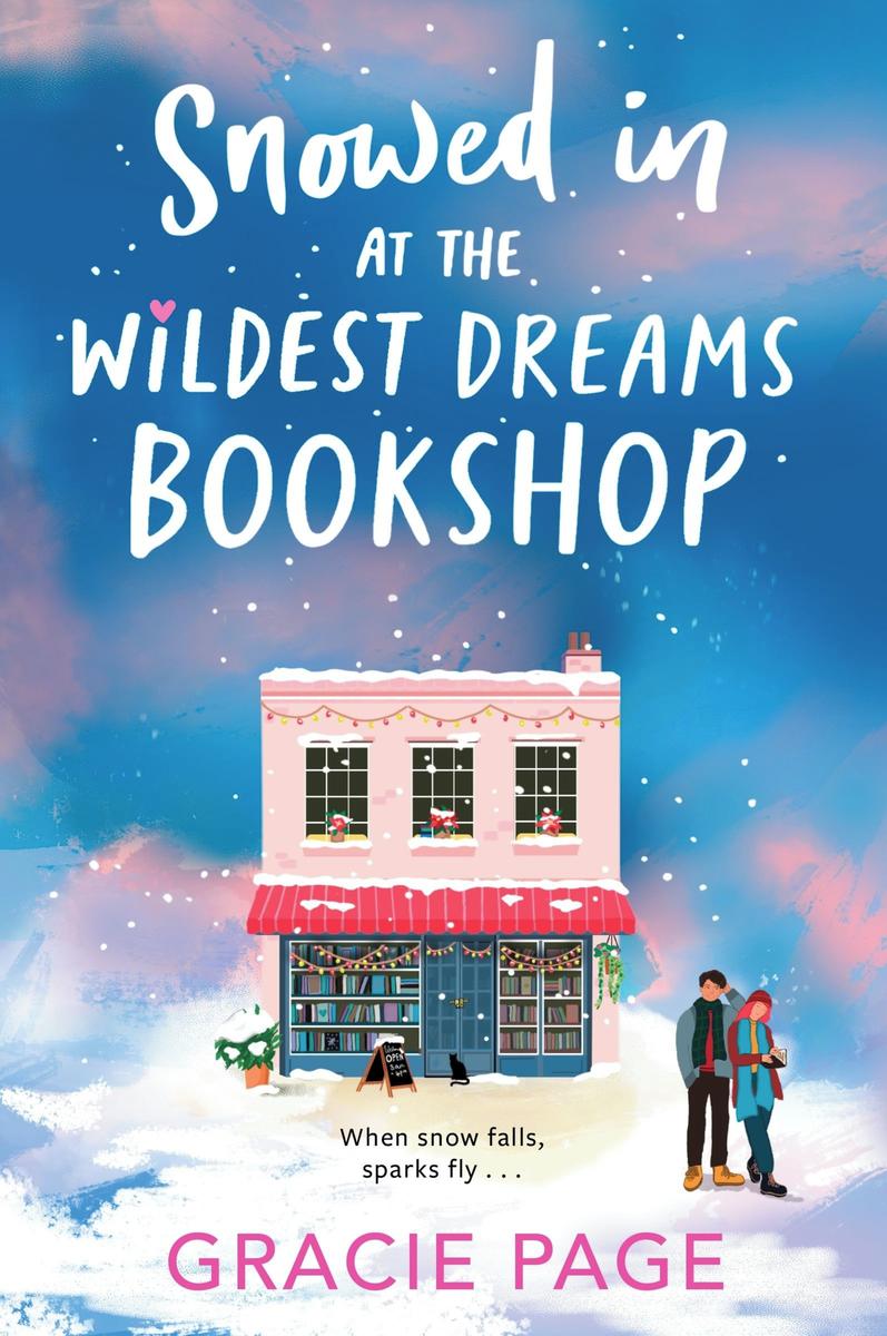 Snowed In at the Wildest Dreams Bookshop by Gracie Page (Preorder)