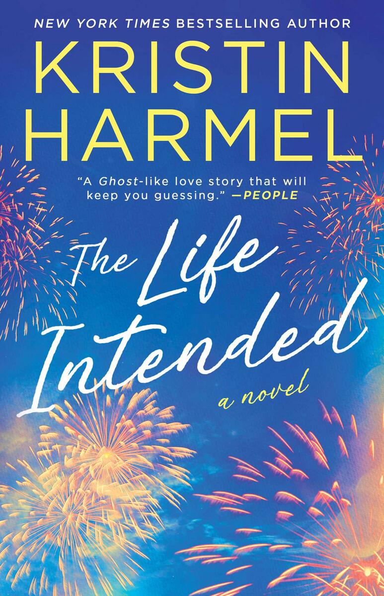 The Life Intended: A Novel by Kristin Harmel (Preorder)