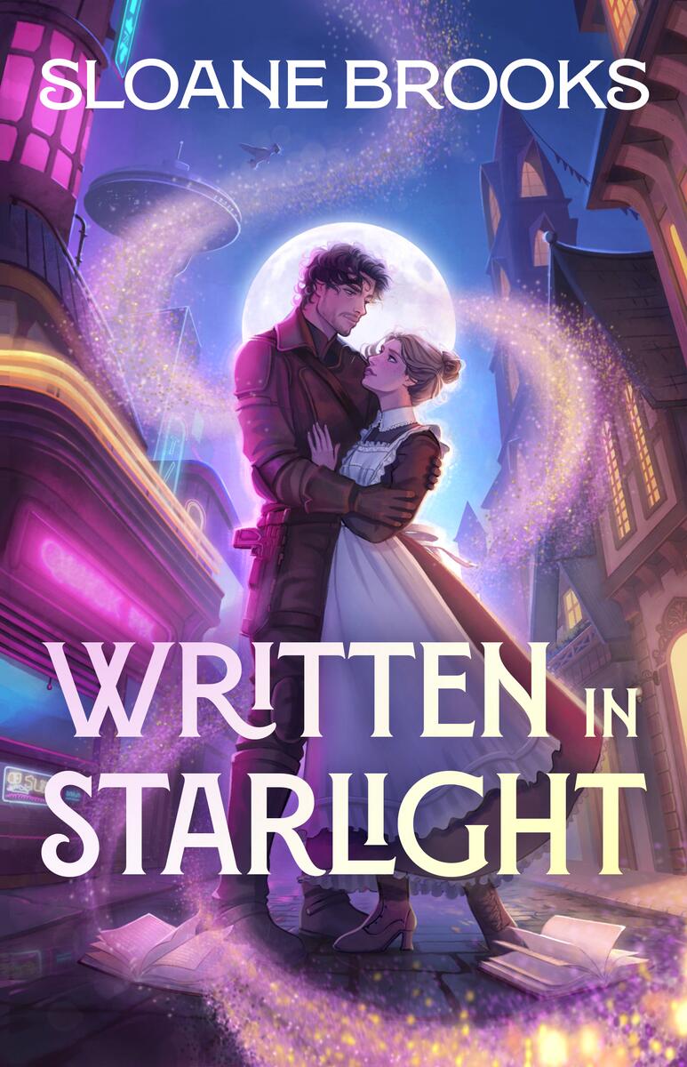Written in Starlight: A Novel by Sloane Brooks (Preorder)