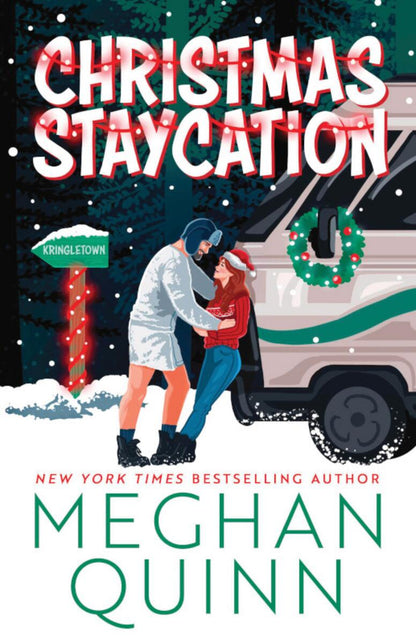 Christmas Staycation Deluxe Edition by Meghan Quinn (Preorder)