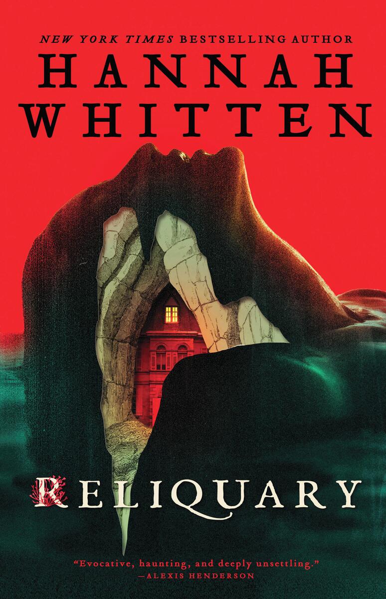 Reliquary by Hannah Whitten (Preorder)