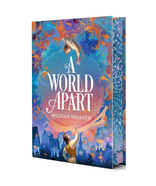 A World Apart Deluxe Edition by Meghan Nesmith (Preorder)