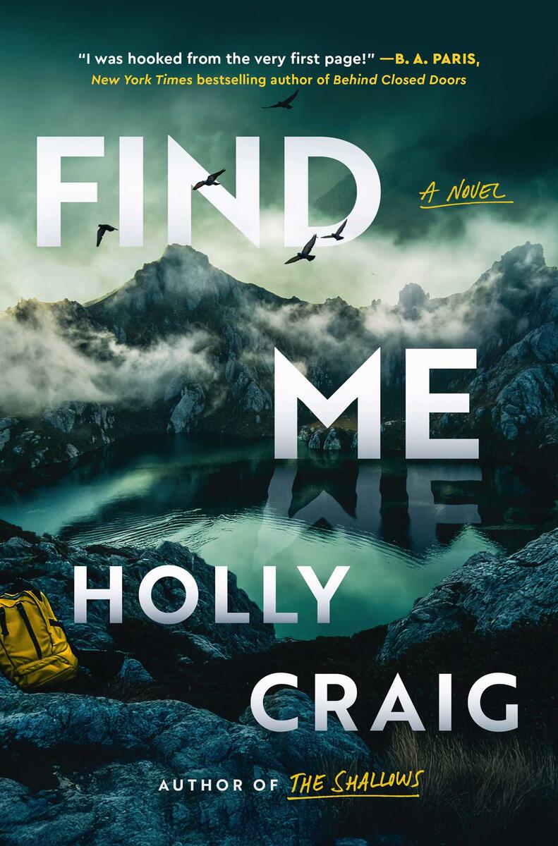 Find Me: A Novel by Holly Craig (Preorder)