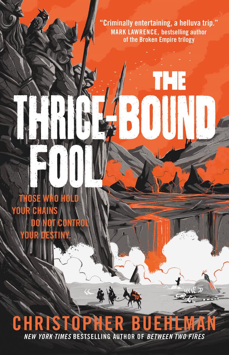 The Thrice-Bound Fool by Christopher Buehlman (Preorder)
