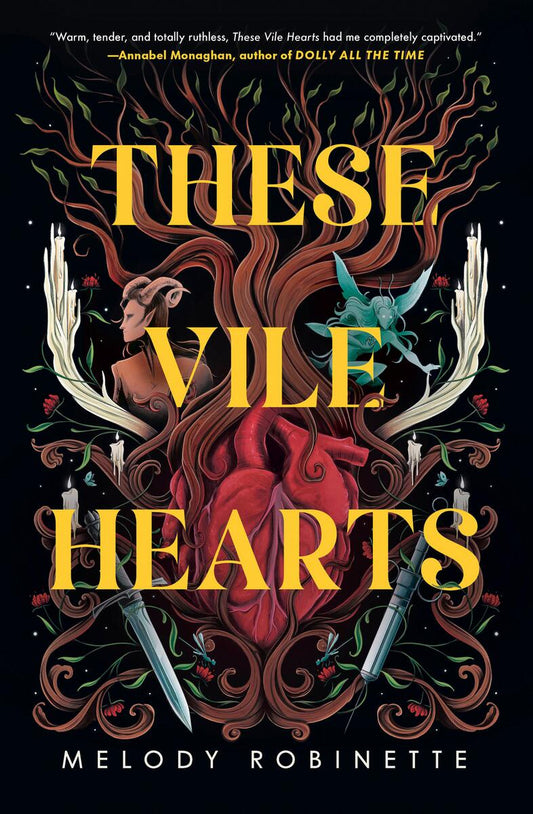 These Vile Hearts by Melody Robinette