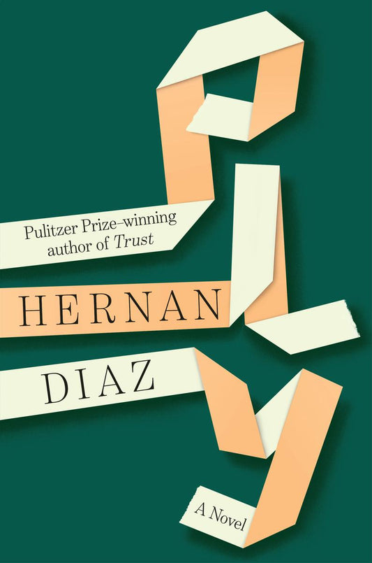 Ply: A Novel by Hernan Diaz (Preorder)