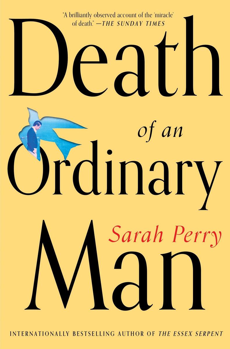 Death of an Ordinary Man by Sarah Perry (Preorder)