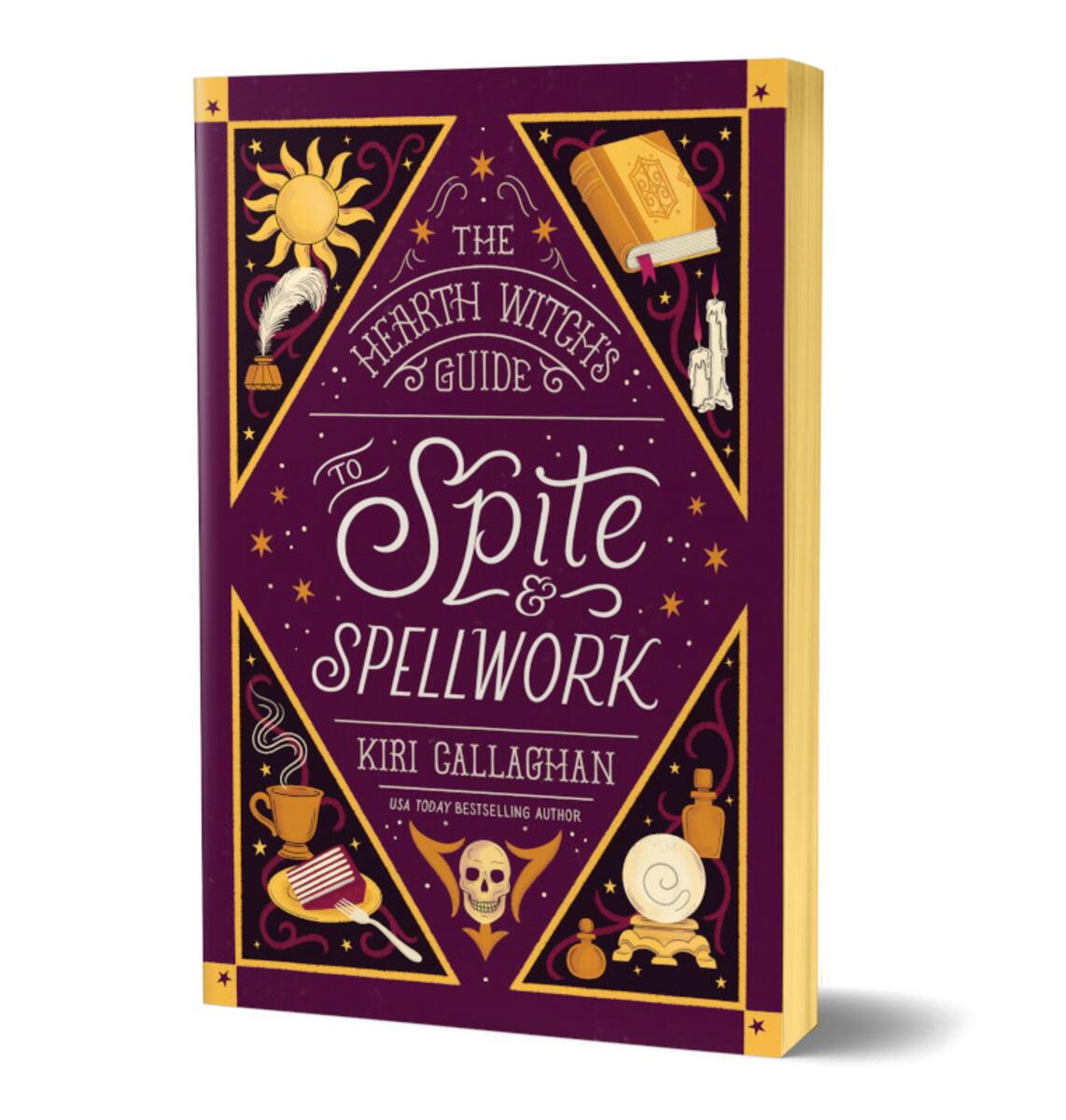 The Hearth Witch's Guide to Spite & Spellwork Deluxe Edition by Kiri Callaghan (Preorder)