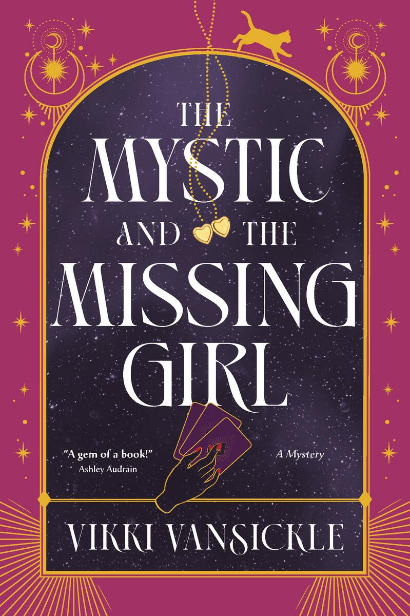The Mystic and the Missing Girl by Vikki VanSickle (Preorder)