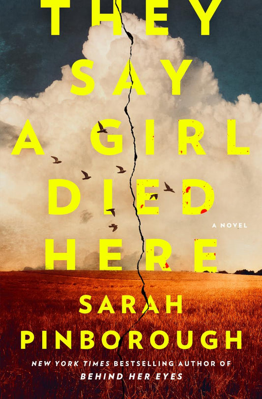 They Say a Girl Died Here: A Novel by Sarah Pinborough (Preorder)