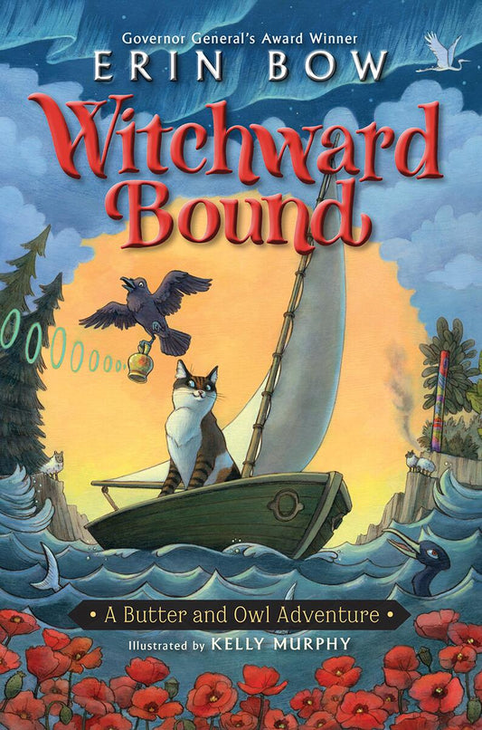 Witchward Bound: A Butter and Owl Adventure by Erin Bow & Kelly Murphy (Preorder)