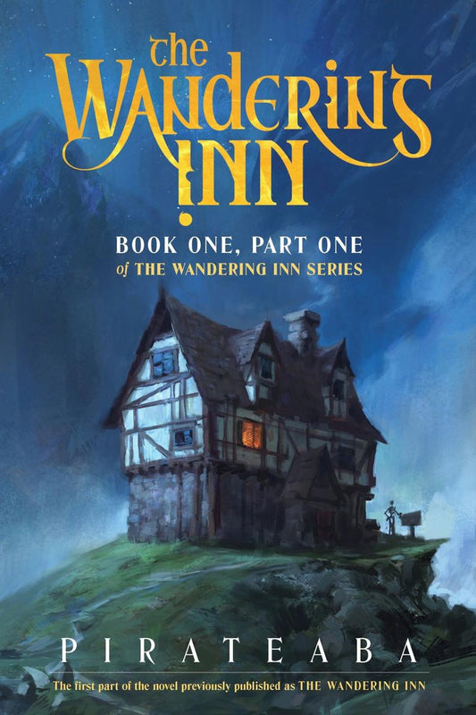 The Wandering Inn by pirateaba